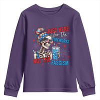 Just Here For The Fireworks Not The Fascism Youth Sweatshirt Funny Skeleton 4th of July