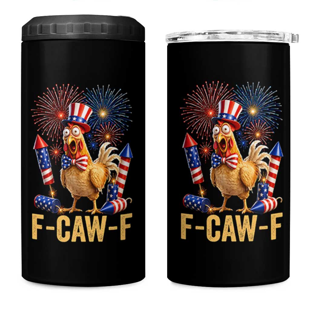 F Caw F 4th of July 4 in 1 Can Cooler Tumbler Funny Rooster Meme American Flag Fireworks