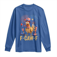 F Caw F 4th of July Long Sleeve Shirt Funny Rooster Meme American Flag Fireworks