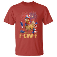 F Caw F 4th of July T Shirt Funny Rooster Meme American Flag Fireworks