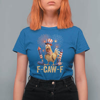 F Caw F 4th of July T Shirt For Women Funny Rooster Meme American Flag Fireworks