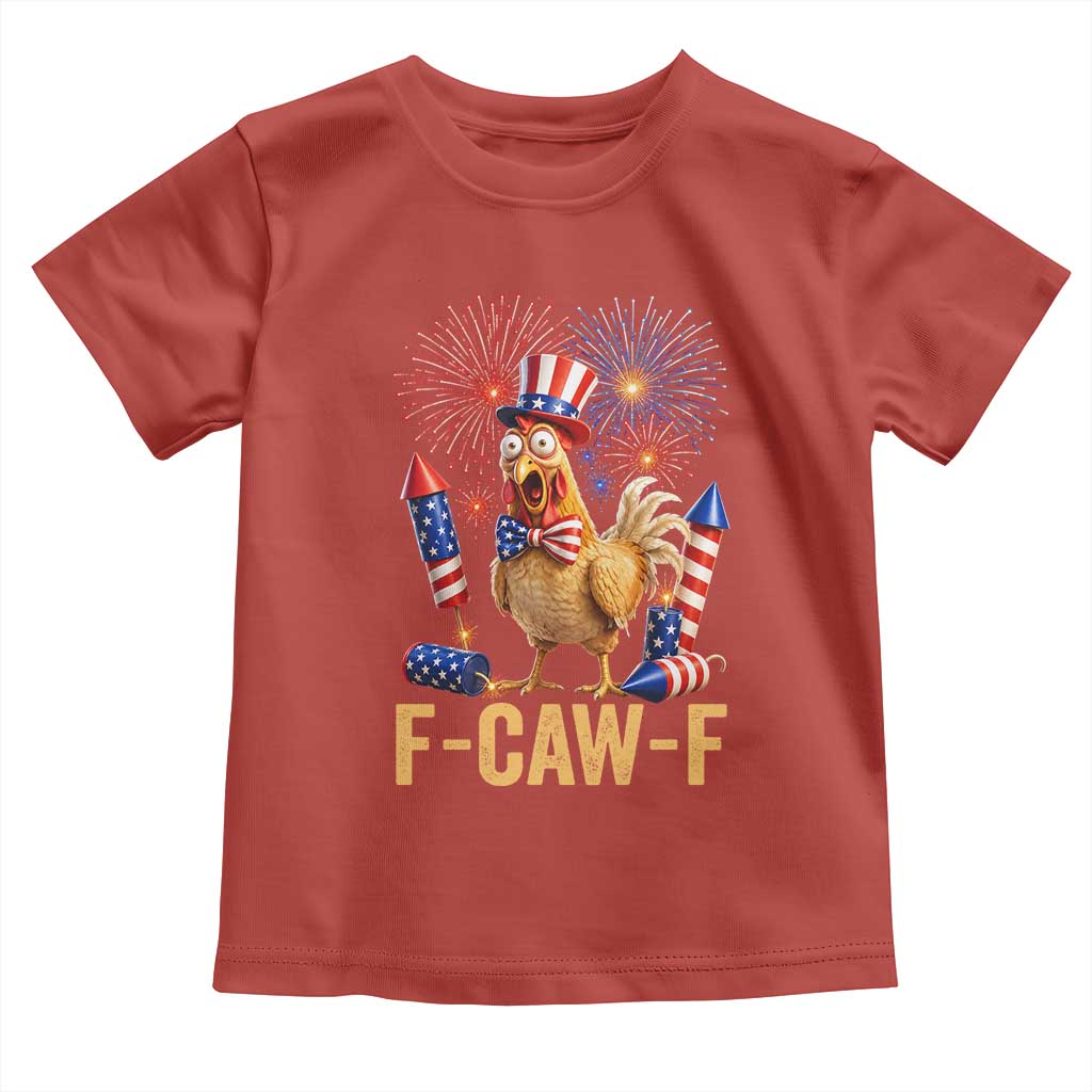 F Caw F 4th of July Toddler T Shirt Funny Rooster Meme American Flag Fireworks
