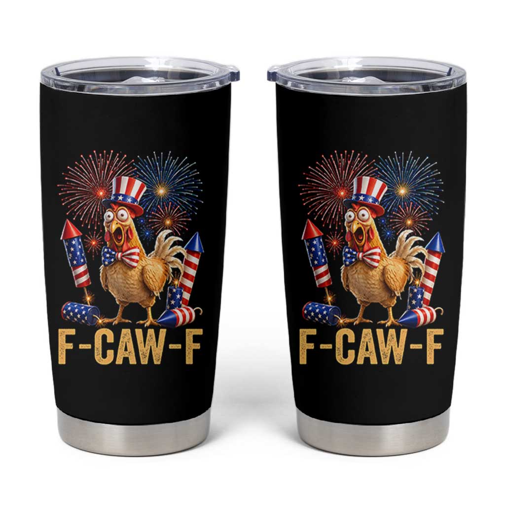 F Caw F 4th of July Tumbler Cup Funny Rooster Meme American Flag Fireworks