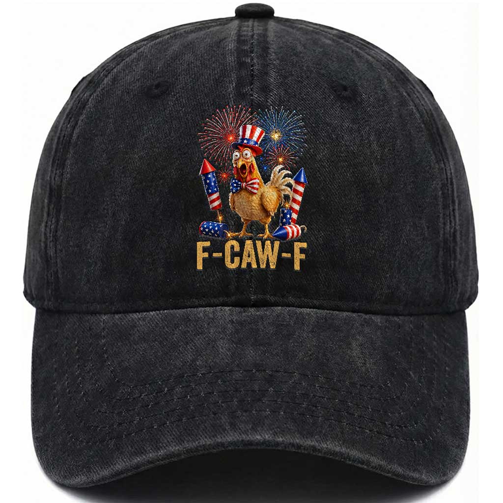 F Caw F 4th of July Washed Cotton Baseball Cap Funny Rooster Meme American Flag Fireworks