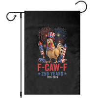 F Caw F 250 Years 1776 2026 Garden Flag Funny Patriotic Rooster Meme Fireworks