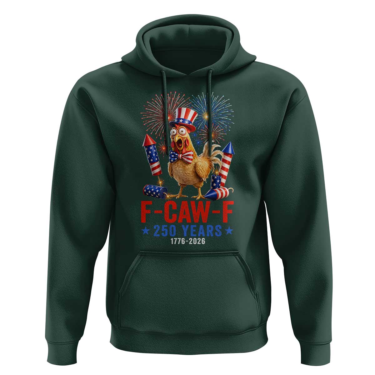F Caw F 250 Years 1776 2026 Hoodie Funny Patriotic Rooster Meme Fireworks