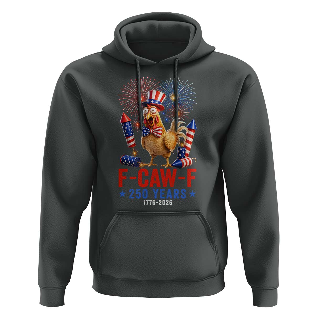 F Caw F 250 Years 1776 2026 Hoodie Funny Patriotic Rooster Meme Fireworks
