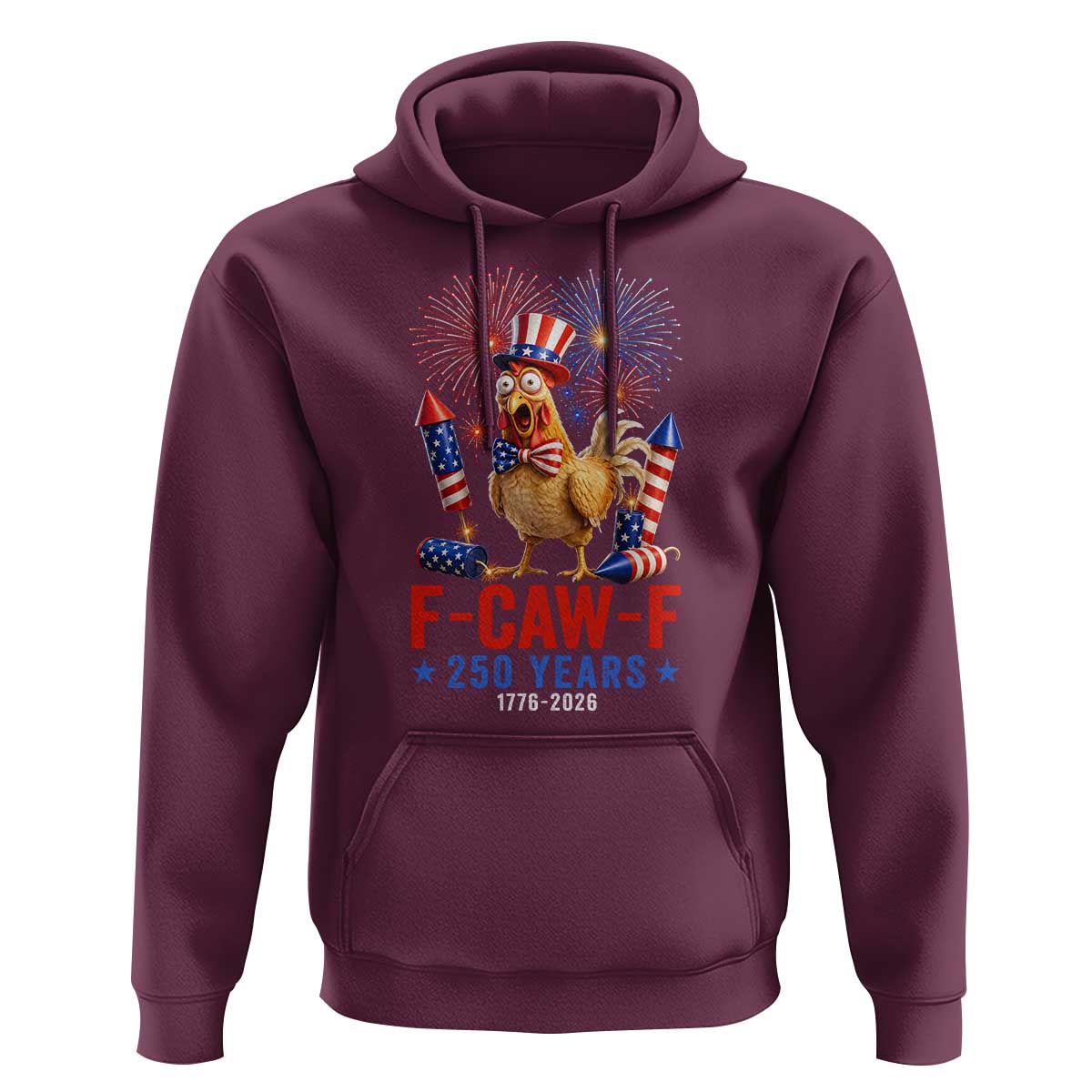 F Caw F 250 Years 1776 2026 Hoodie Funny Patriotic Rooster Meme Fireworks