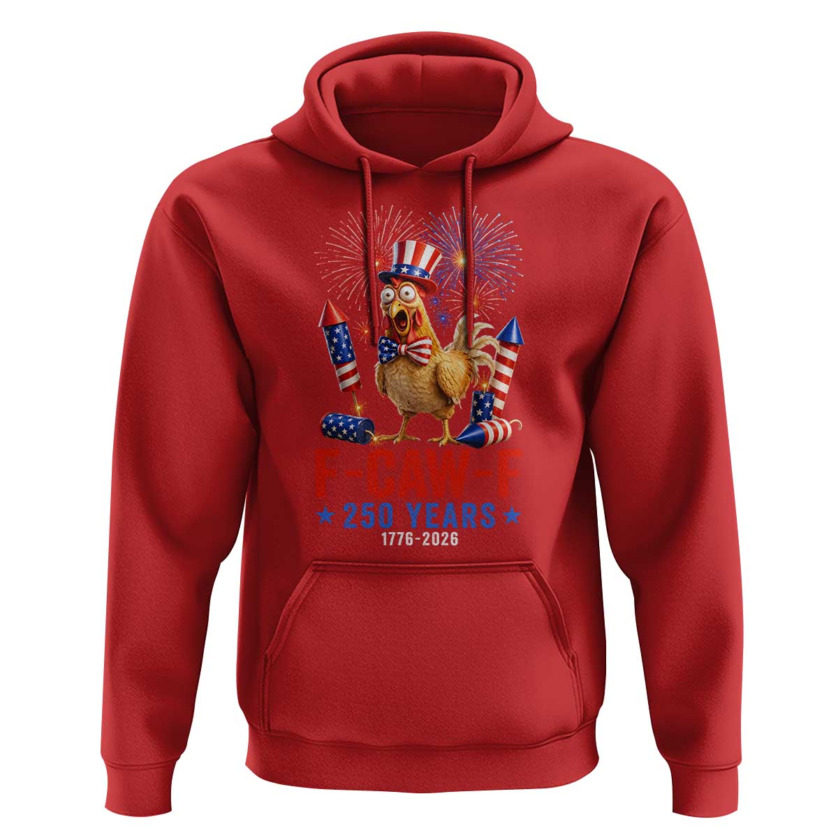 F Caw F 250 Years 1776 2026 Hoodie Funny Patriotic Rooster Meme Fireworks