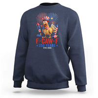 F Caw F 250 Years 1776 2026 Sweatshirt Funny Patriotic Rooster Meme Fireworks
