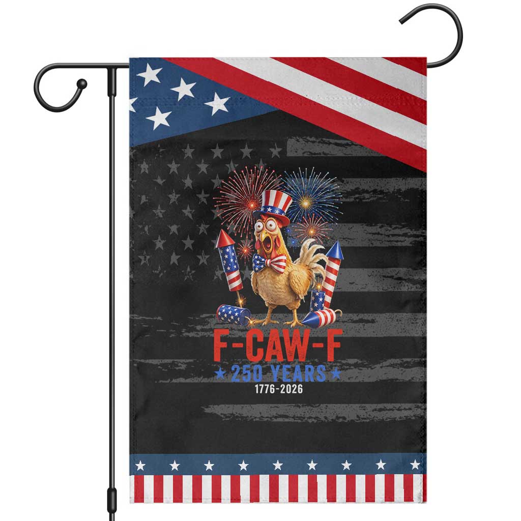 F Caw F 250 Years 1776 2026 Patriotic Garden Flag Funny Rooster Meme Fireworks