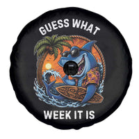 Funny Shark Guess What Week It Is Spare Tire Cover Shark Awareness Summer Vacation