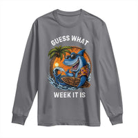 Funny Shark Guess What Week It Is Long Sleeve Shirt Shark Awareness Summer Vacation
