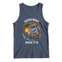 Funny Shark Guess What Week It Is Tank Top Shark Awareness Summer Vacation