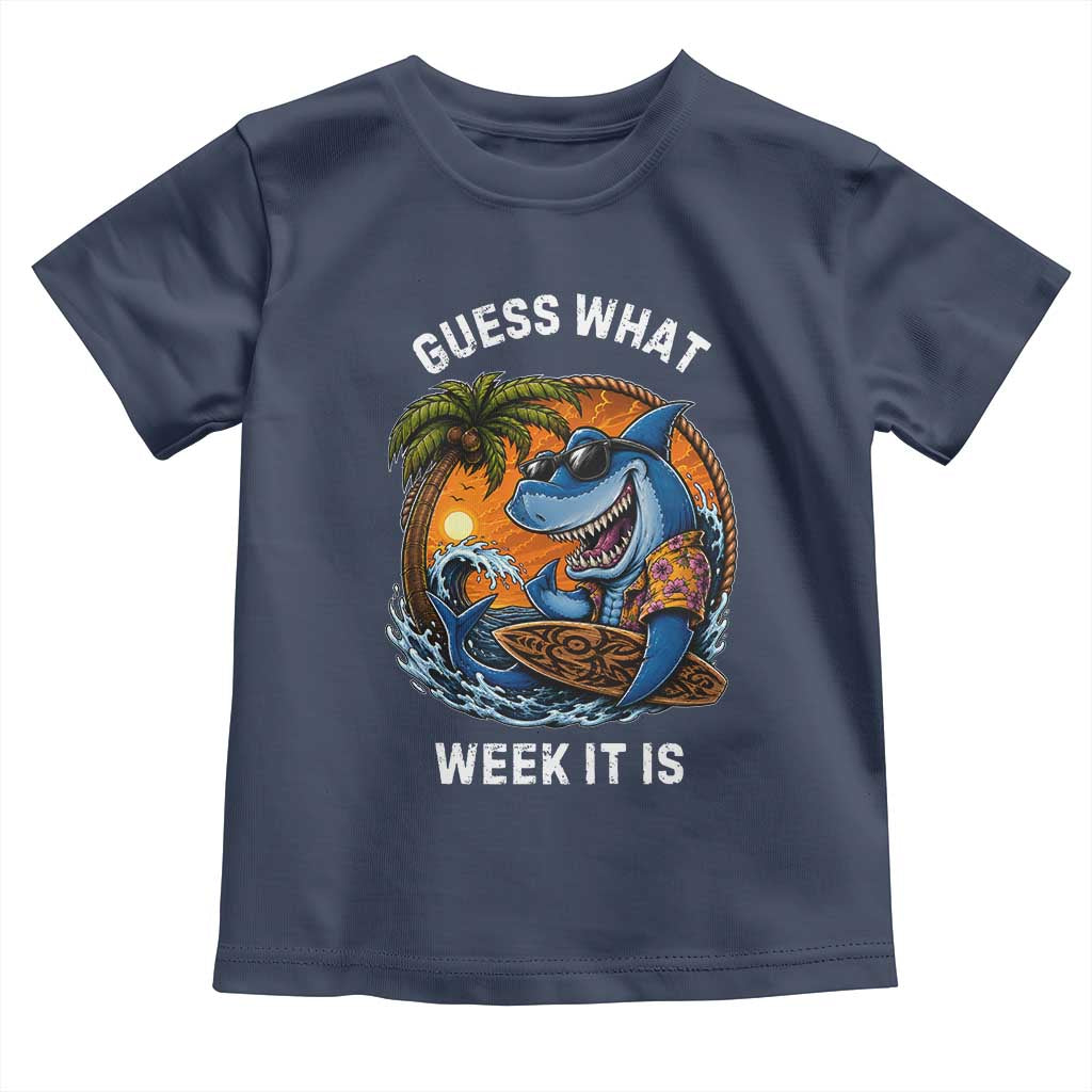 Funny Shark Guess What Week It Is Toddler T Shirt Shark Awareness Summer Vacation