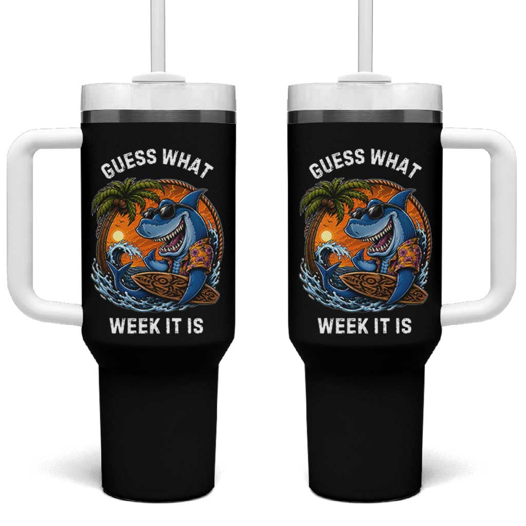 Funny Shark Guess What Week It Is Tumbler With Handle Shark Awareness Summer Vacation