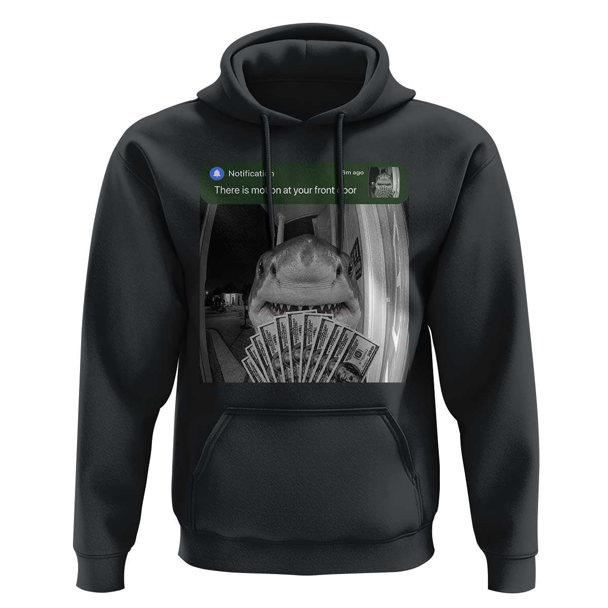 There is Motion at Your Front Door Funny Shark Motion Meme Hoodie