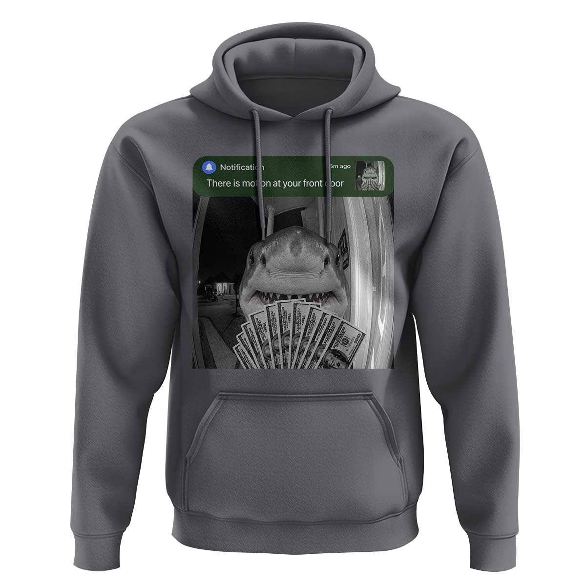 There is Motion at Your Front Door Funny Shark Motion Meme Hoodie