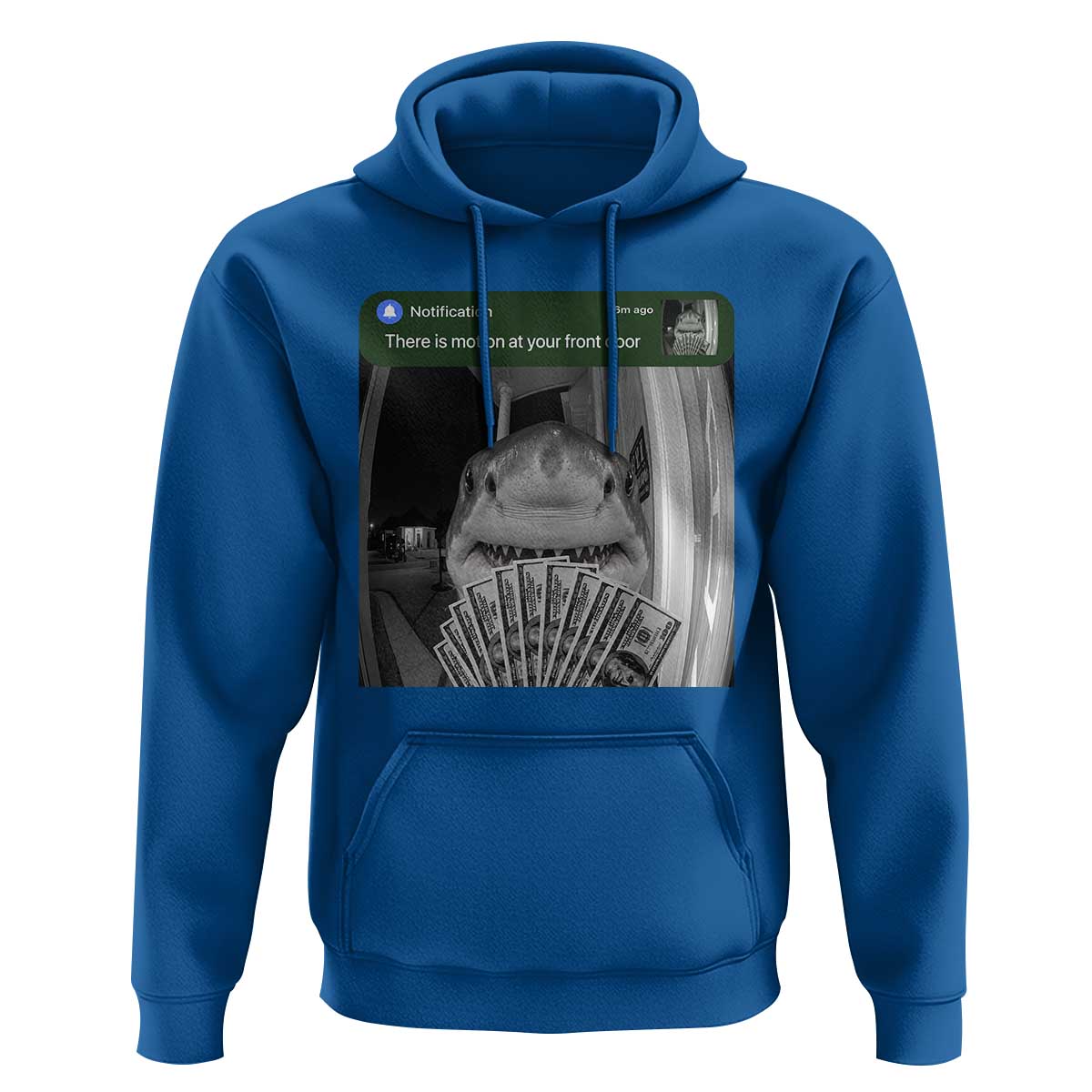 There is Motion at Your Front Door Funny Shark Motion Meme Hoodie