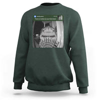 There is Motion at Your Front Door Funny Shark Motion Meme Sweatshirt