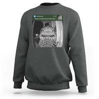 There is Motion at Your Front Door Funny Shark Motion Meme Sweatshirt