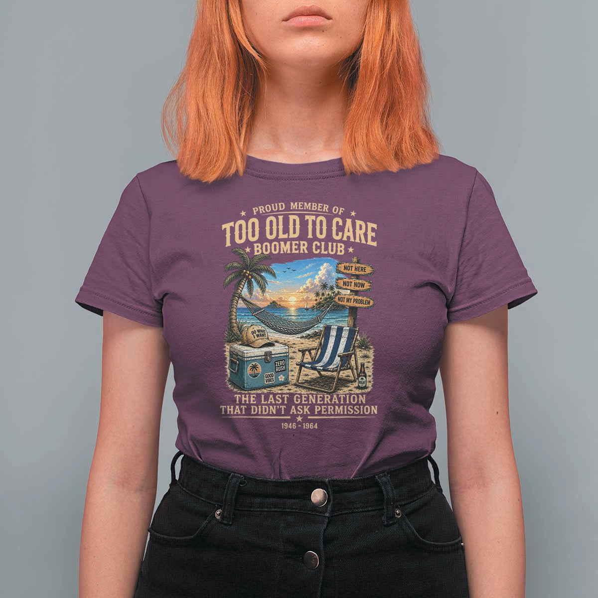 Proud Member of Too Old To Care Boomer Club T Shirt For Women Funny Baby Boomer Retire Summer Vacation
