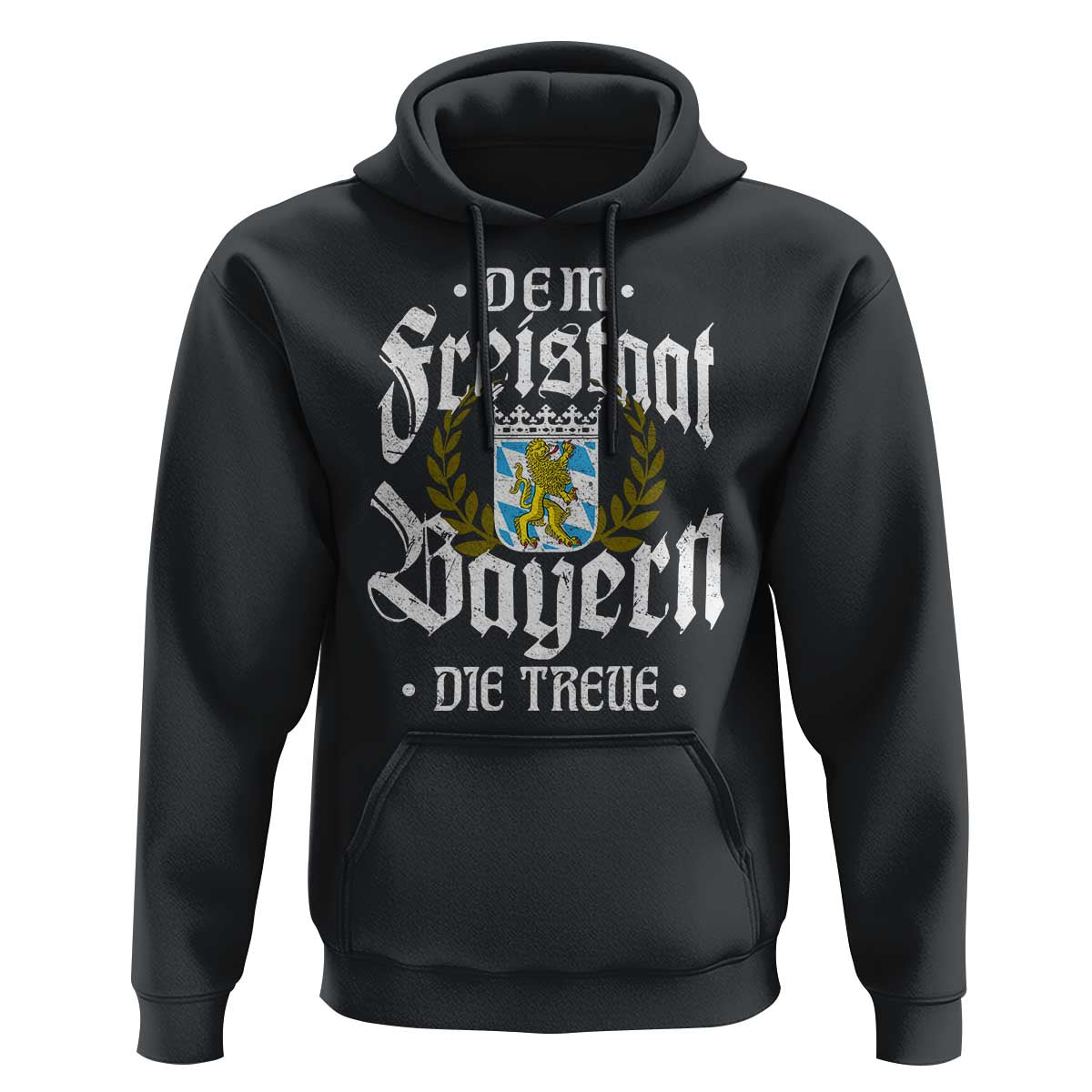 Bayern Bavaria German Hoodie Dem Freistaat Bayern Die Treue - Wonder Print Shop