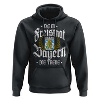 Bayern Bavaria German Hoodie Dem Freistaat Bayern Die Treue - Wonder Print Shop