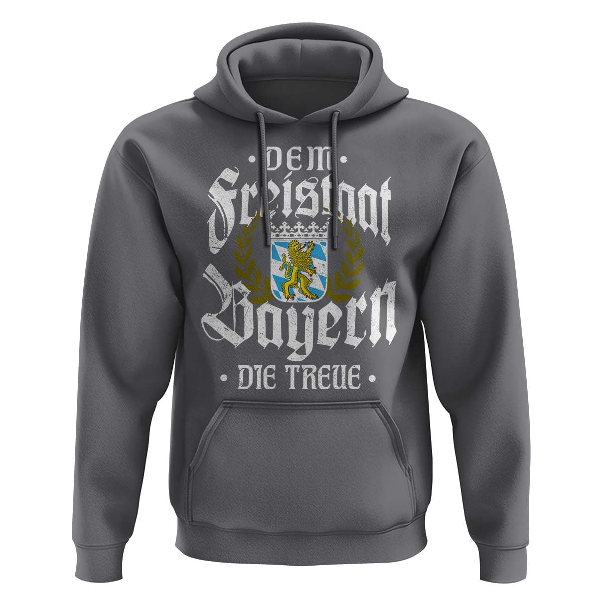 Bayern Bavaria German Hoodie Dem Freistaat Bayern Die Treue - Wonder Print Shop
