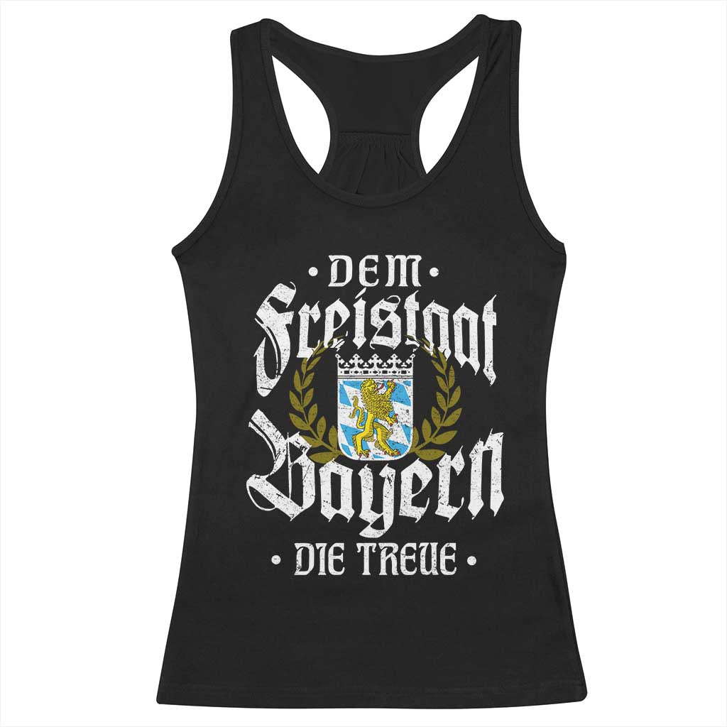 Bayern Bavaria German Racerback Tank Top Dem Freistaat Bayern Die Treue - Wonder Print Shop