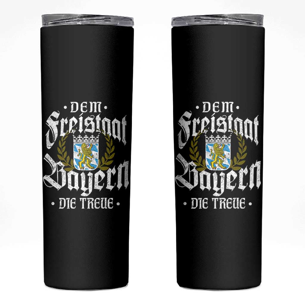 Bayern Bavaria German Skinny Tumbler Dem Freistaat Bayern Die Treue - Wonder Print Shop