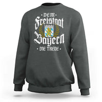 Bayern Bavaria German Sweatshirt Dem Freistaat Bayern Die Treue - Wonder Print Shop