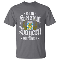 Bayern Bavaria German T Shirt Dem Freistaat Bayern Die Treue - Wonder Print Shop