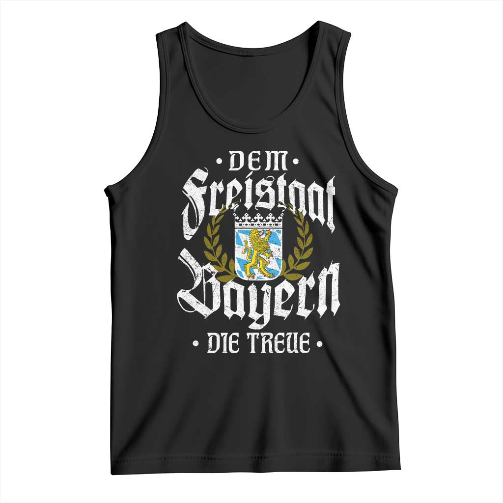 Bayern Bavaria German Tank Top Dem Freistaat Bayern Die Treue - Wonder Print Shop