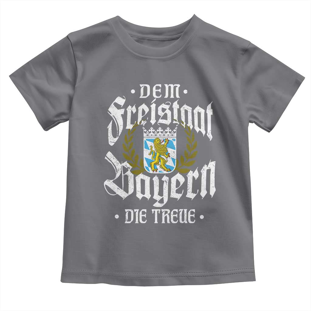 Bayern Bavaria German Toddler T Shirt Dem Freistaat Bayern Die Treue - Wonder Print Shop