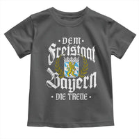 Bayern Bavaria German Toddler T Shirt Dem Freistaat Bayern Die Treue - Wonder Print Shop