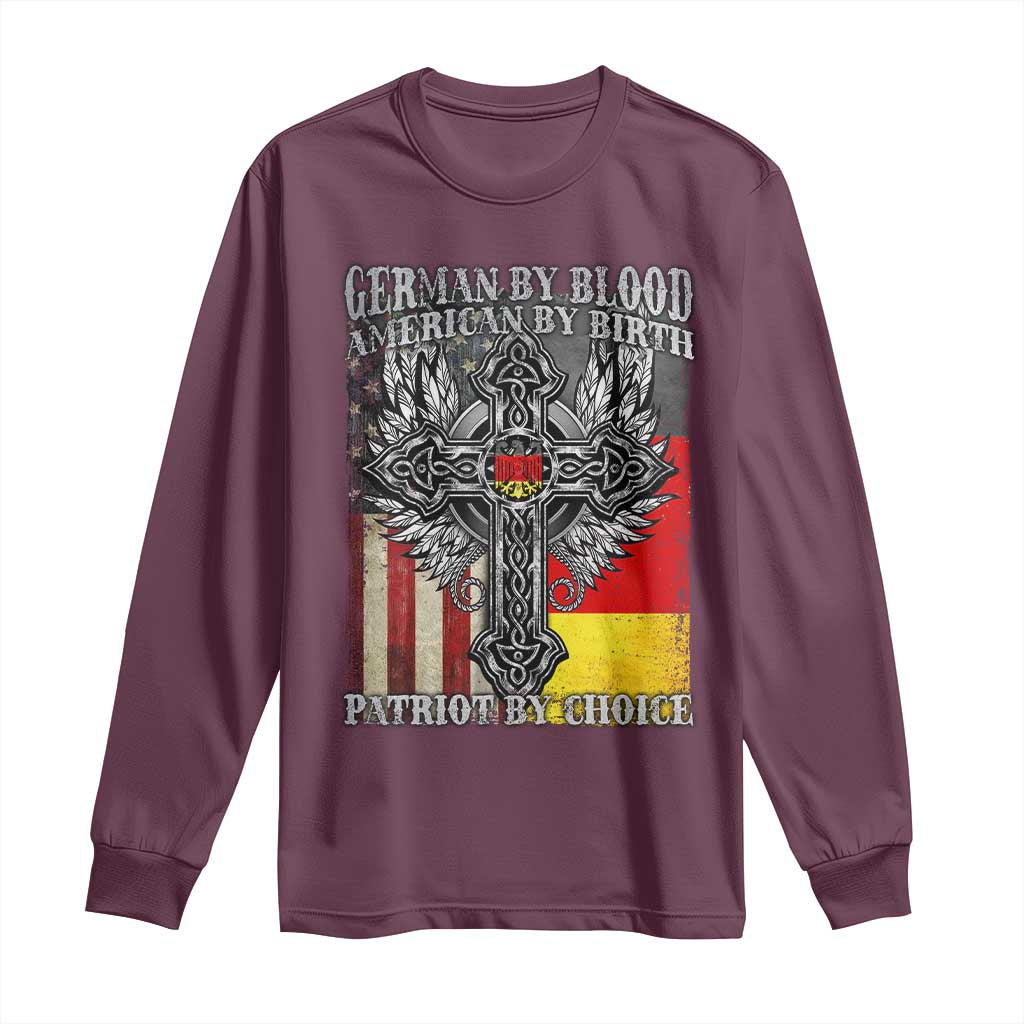 German By Blood American By Birth Patriot By Choice Long Sleeve Shirt German Americans - Wonder Print Shop