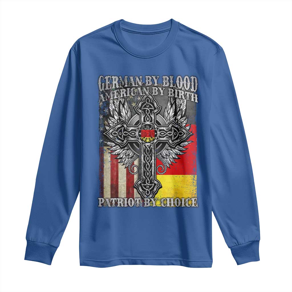 German By Blood American By Birth Patriot By Choice Long Sleeve Shirt German Americans - Wonder Print Shop