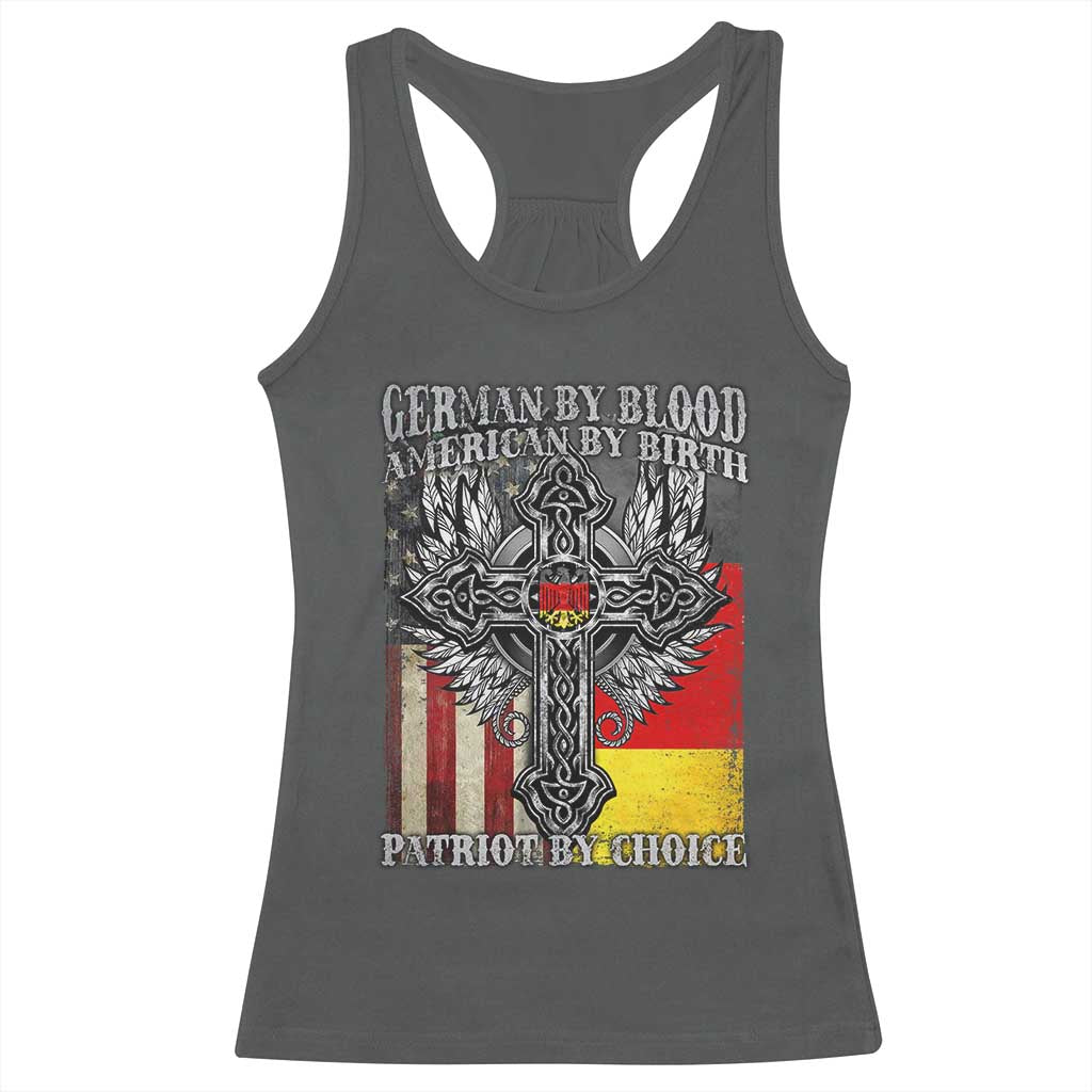 German By Blood American By Birth Patriot By Choice Racerback Tank Top German Americans - Wonder Print Shop