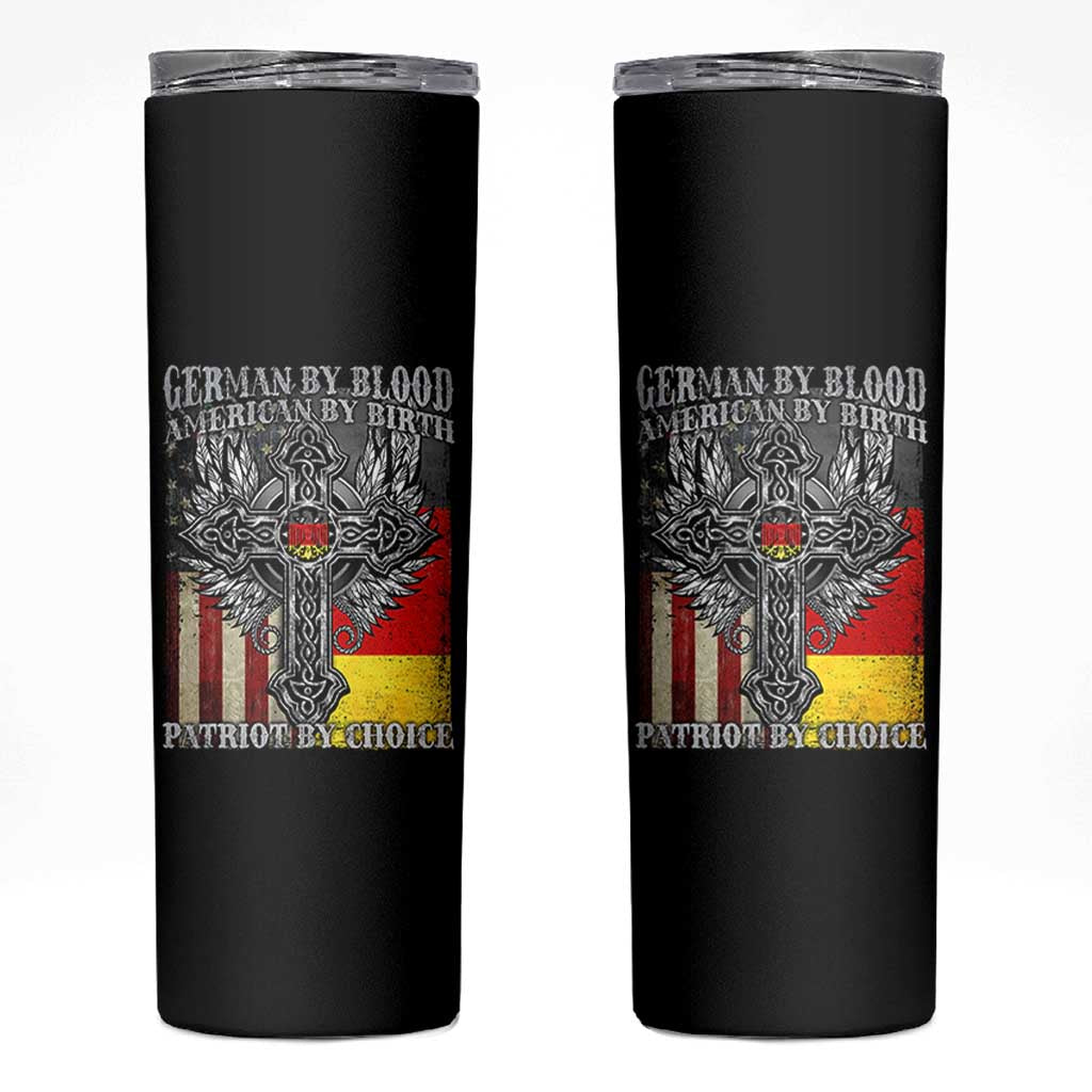 German By Blood American By Birth Patriot By Choice Skinny Tumbler German Americans - Wonder Print Shop