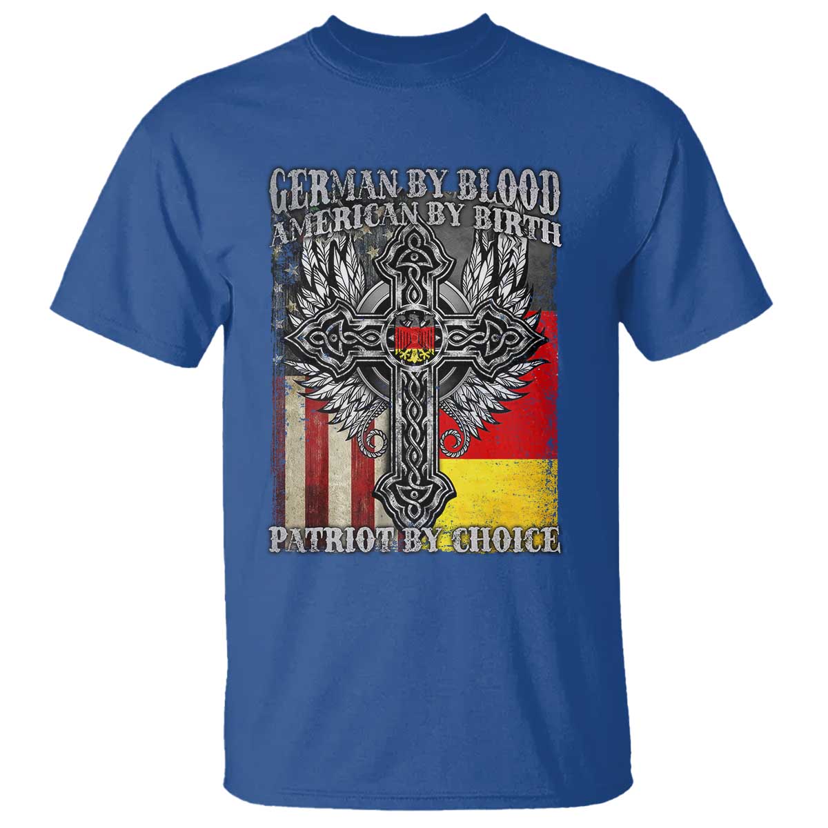 German By Blood American By Birth Patriot By Choice T Shirt German Americans - Wonder Print Shop