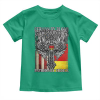 German By Blood American By Birth Patriot By Choice Toddler T Shirt German Americans - Wonder Print Shop