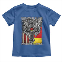 German By Blood American By Birth Patriot By Choice Toddler T Shirt German Americans - Wonder Print Shop