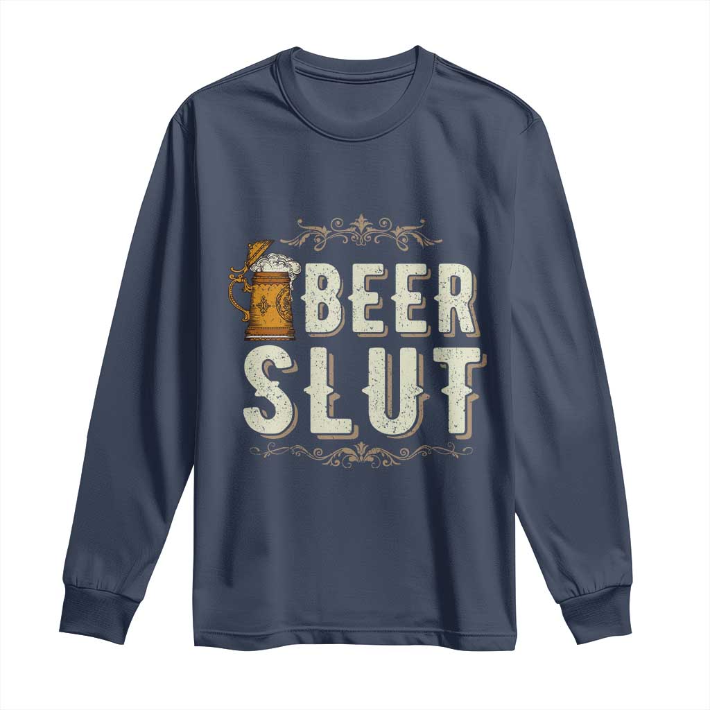 Funny Oktoberfest Beer Slut Long Sleeve Shirt German Beer Stein Drinking Lover - Wonder Print Shop