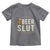 Funny Oktoberfest Beer Slut Toddler T Shirt German Beer Stein Drinking Lover - Wonder Print Shop