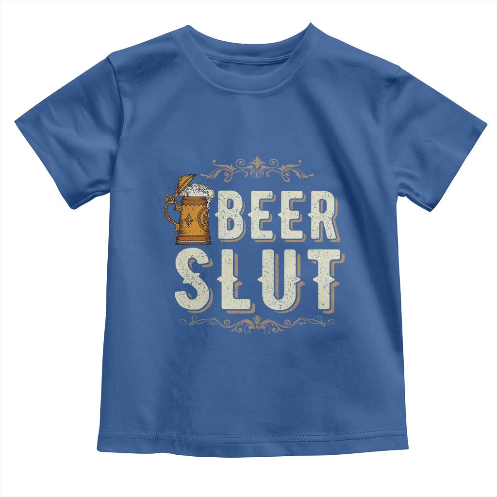 Funny Oktoberfest Beer Slut Toddler T Shirt German Beer Stein Drinking Lover - Wonder Print Shop