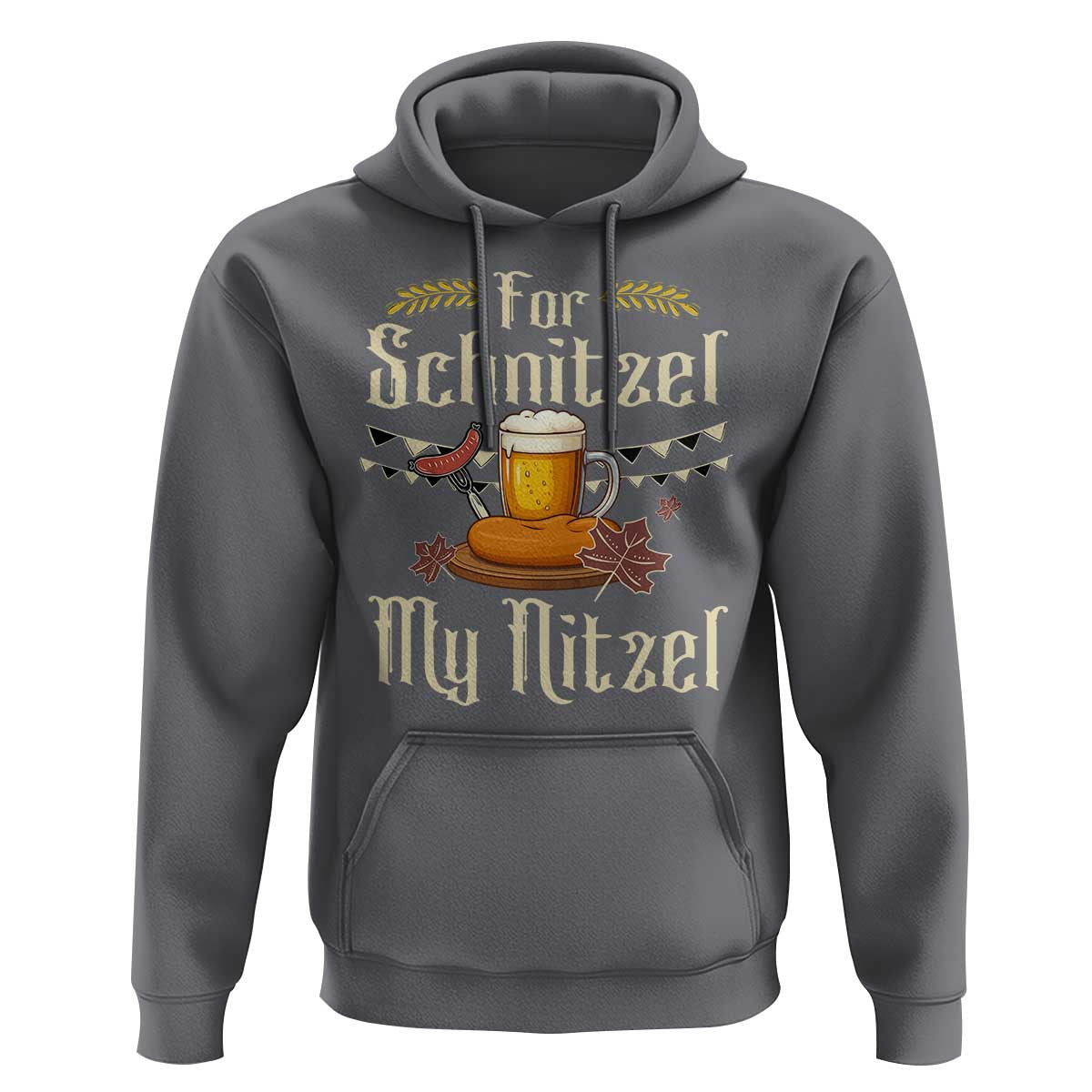 Funny Oktoberfest For Schnitzel My Nitzel Hoodie Beer Nitzel Sausage - Wonder Print Shop
