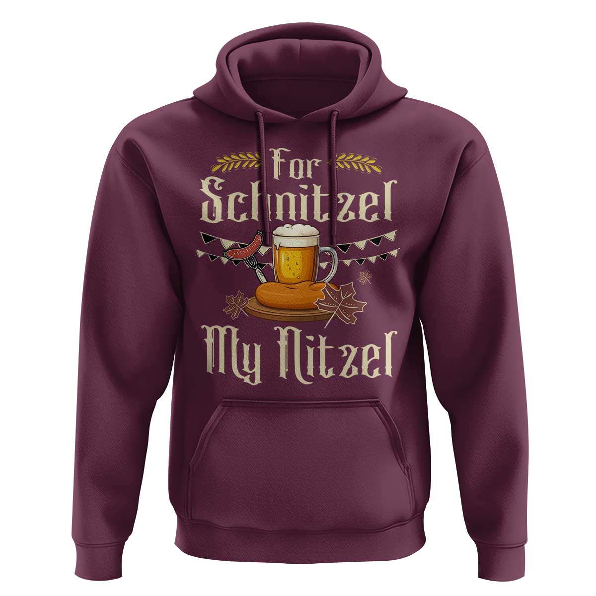 Funny Oktoberfest For Schnitzel My Nitzel Hoodie Beer Nitzel Sausage - Wonder Print Shop