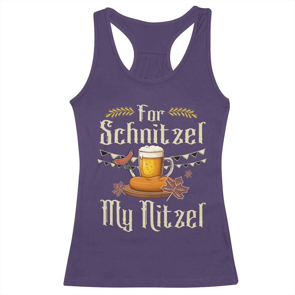 Funny Oktoberfest For Schnitzel My Nitzel Racerback Tank Top Beer Nitzel Sausage - Wonder Print Shop