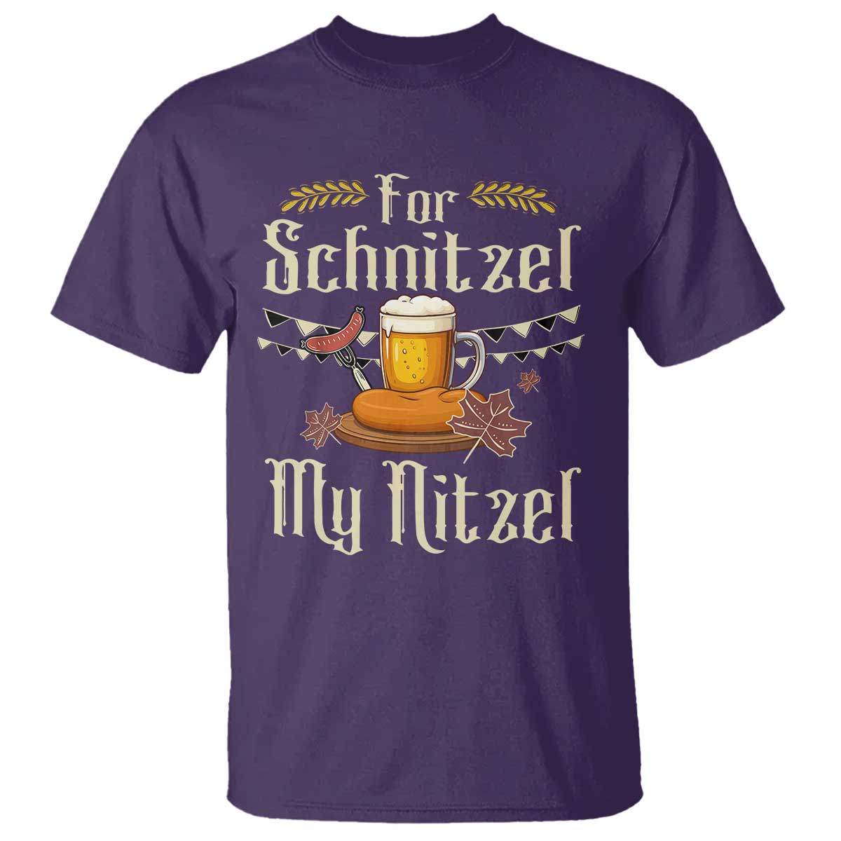 Funny Oktoberfest For Schnitzel My Nitzel T Shirt Beer Nitzel Sausage - Wonder Print Shop